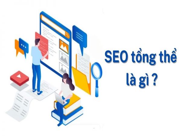 DỊCH VỤ SEO TỔNG THỂ WEBSITE LÀ GÌ ?