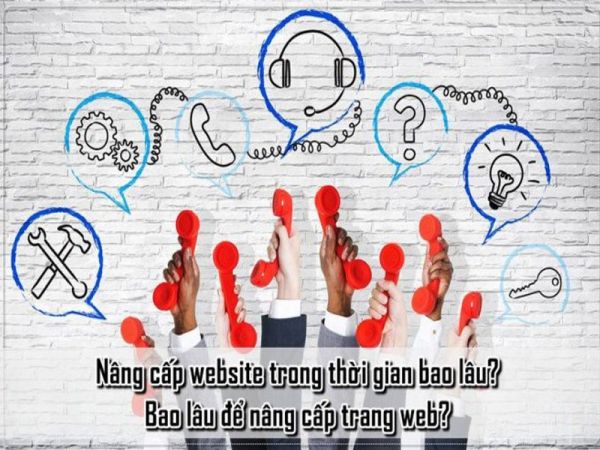 NÂNG CẤP WEBSITE CÓ QUAN TRỌNG KHÔNG? KHI NÀO CẦN PHẢI NÂNG CẤP WEBSITE?